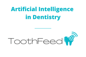 Artificial Intelligence in Dentistry